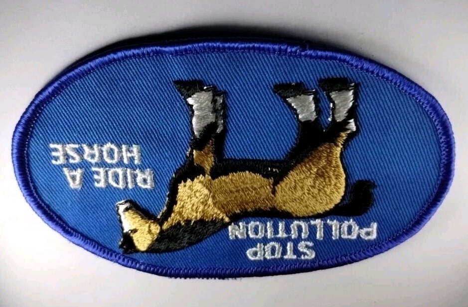 Vintage STOP POLLUTION RIDE A HORSE Embroidered Patch - 4.5" x 3" - NOS