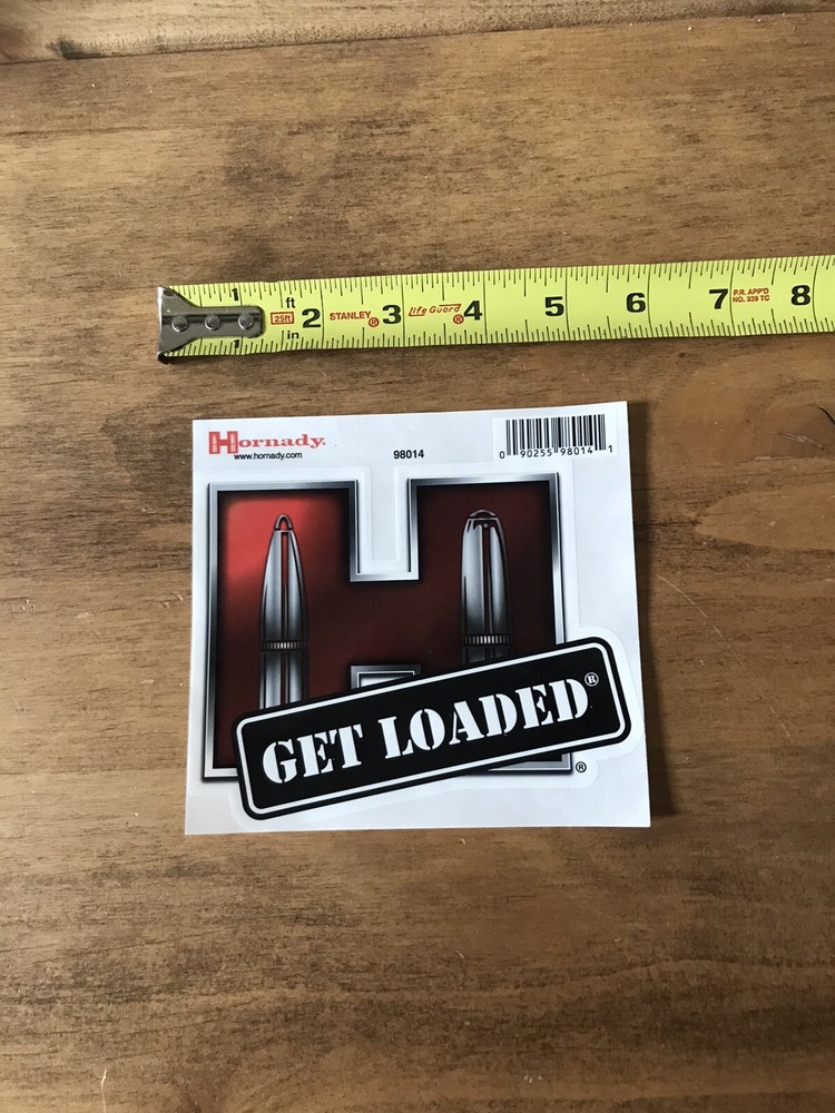 Hornady Get Loaded  Authentic Sticker/Decal Tactical AR AK Hunting Approx 5.5”