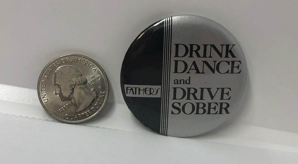 Father's Drink Dance And Drive Sober Pin