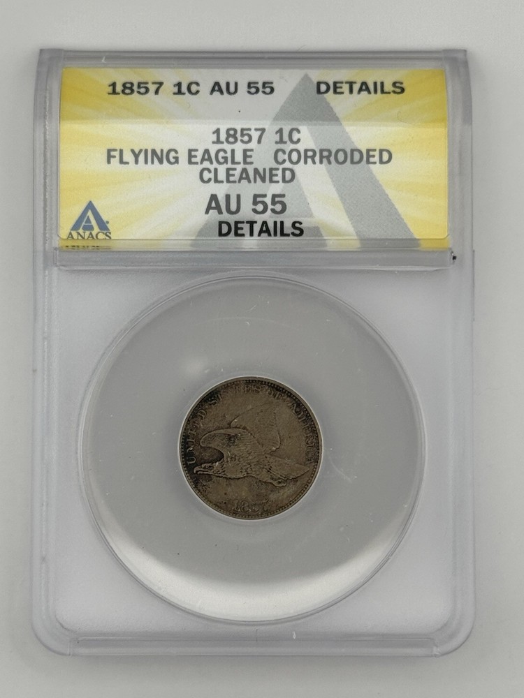 1857 Flying Eagle Cent AU-55 Details ANACS