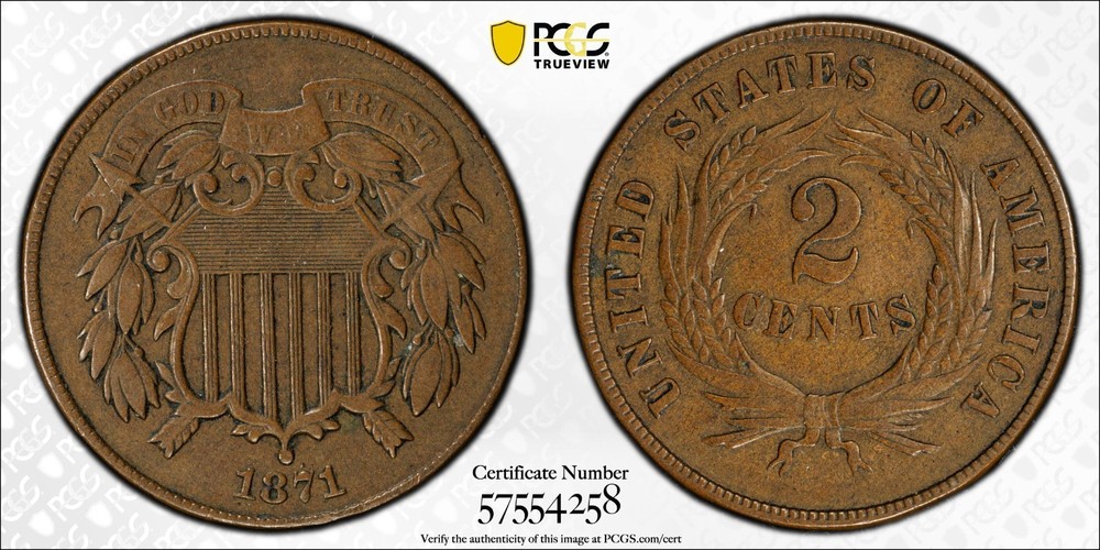 1871 2 Cent   PCGS VF 30   Sharp & Appealing Original Better Date