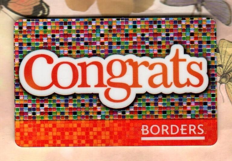 BORDERS Congrats ( 2007 ) Holographic Foil Gift Card ( $0  )