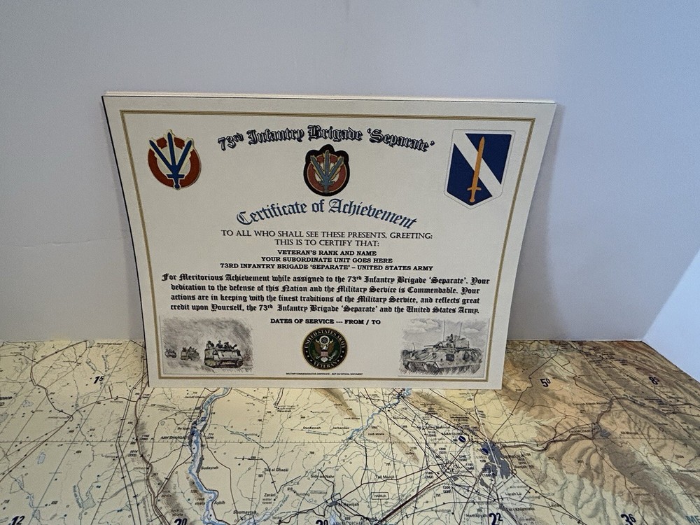 73RD INFANTRY BRIGADE ‘SEPARATE’ - CERTIFICATE OF ACHIEVEMENT (COMMEMORATIVE)