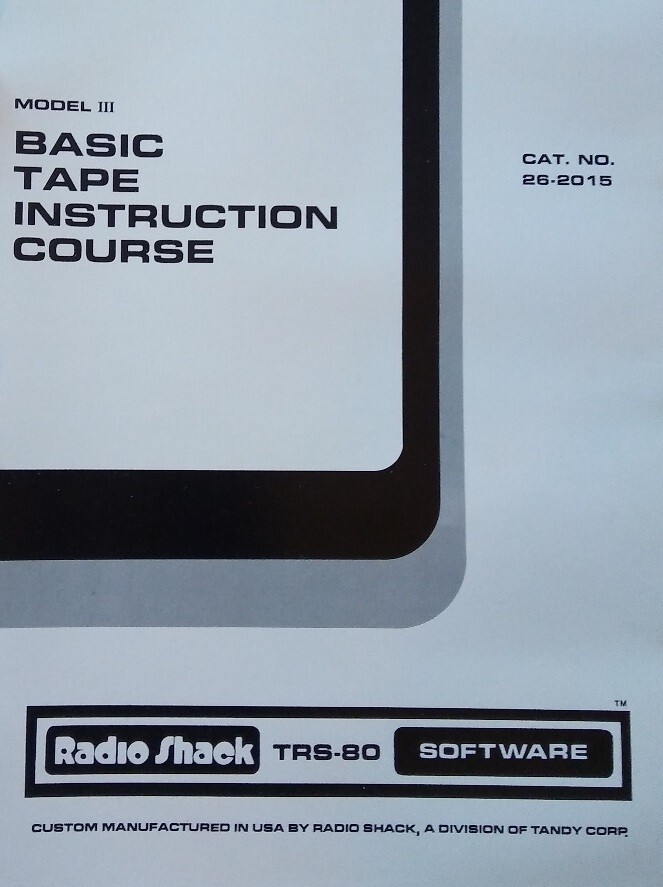 TRS-80 Model III Complete Basic Tape Instruction Course 26-2015 Cassette 1981