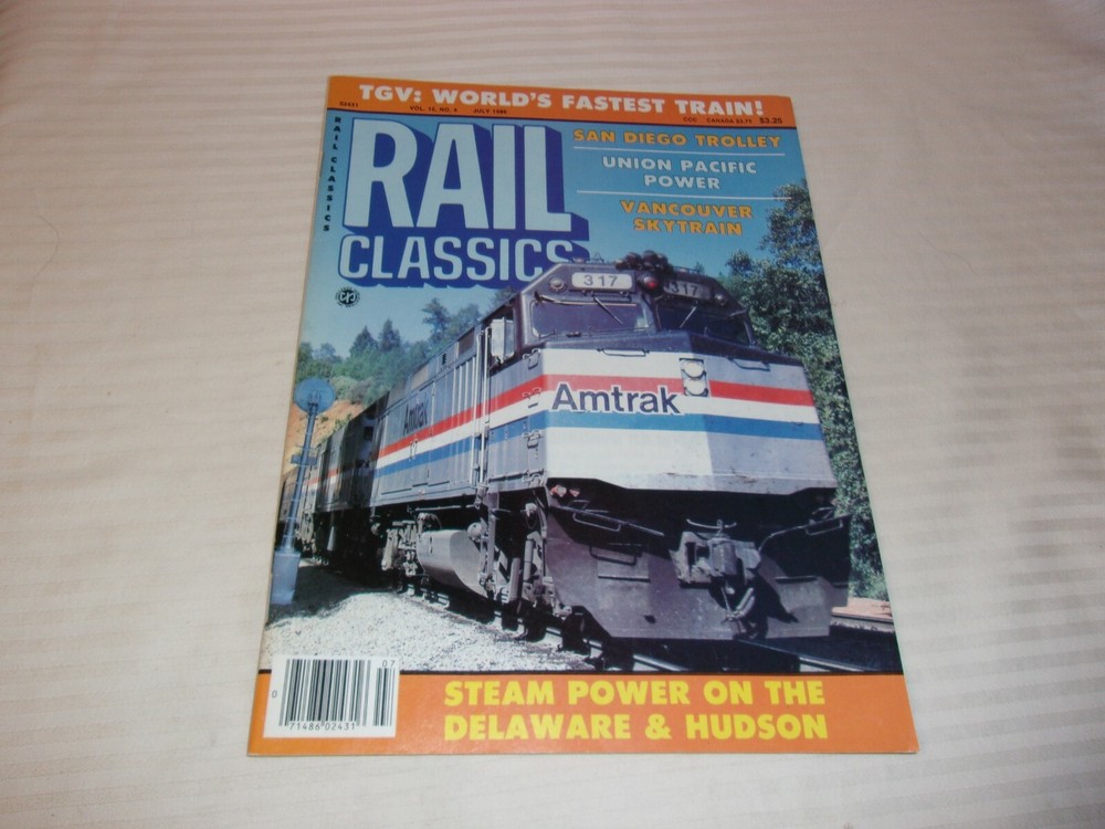 Rail Classics Magazine July 1986 Issue