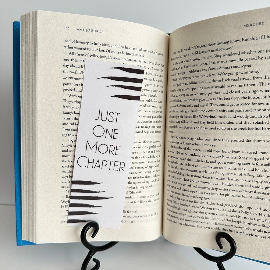 Bookmark, "Just One More Chapter," (Black)