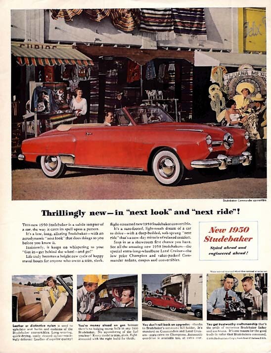 Thrillingly new in next look & next ride Studebaker Convertible ad 1950 Esq