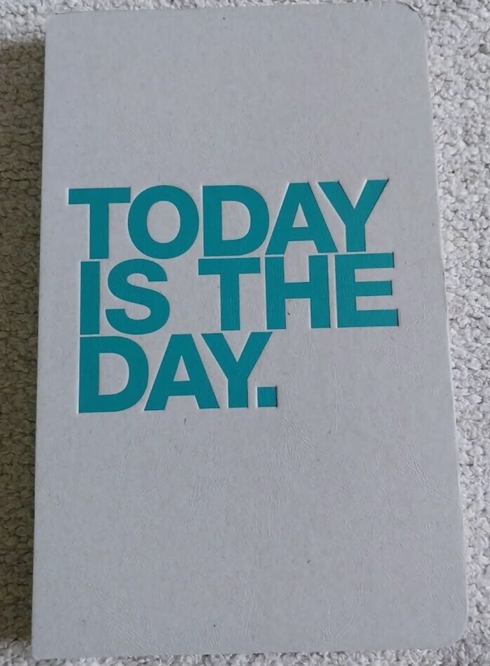 Green Inspired Journal TODAY IS THE DAY.