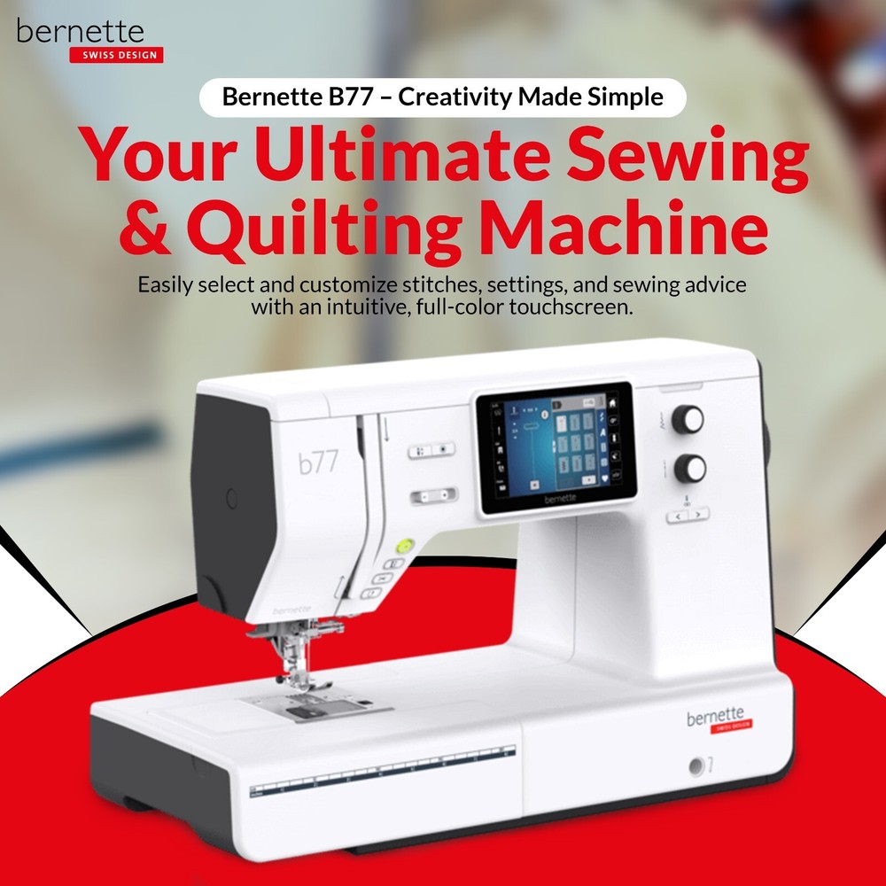 Bernette b77 Computerized Sewing and Quilting Machine