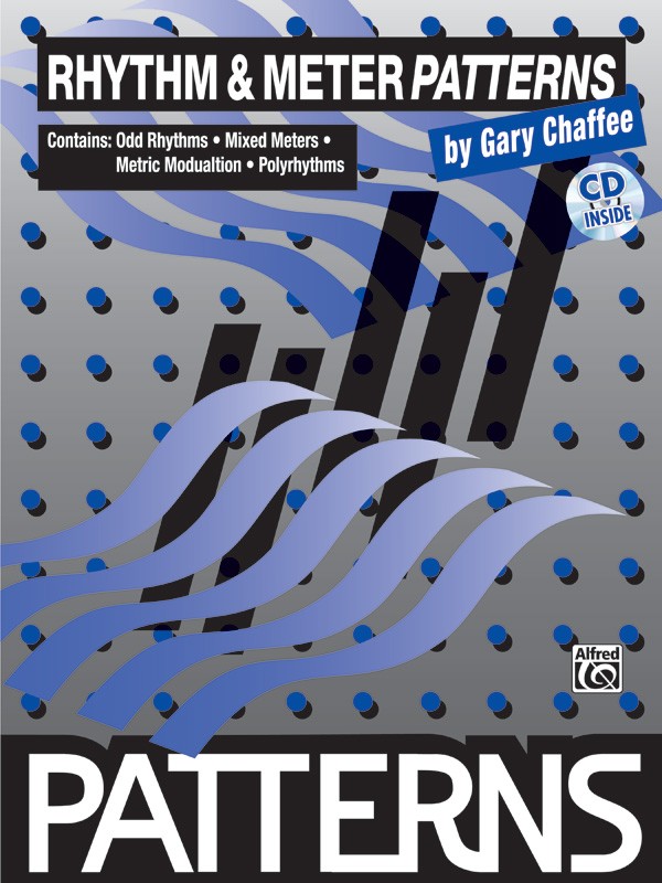 Patterns: Rhythm & Meter Patterns - by Gary Chaffee - 00-EL03584CD