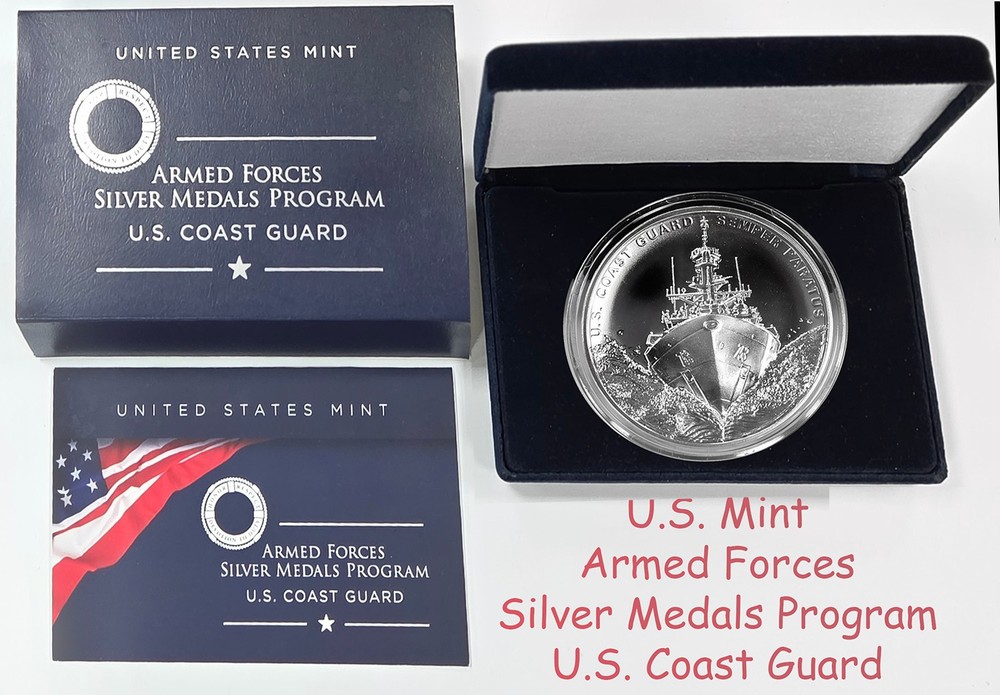 United States Mint Armed Forces Silver Medals Program U.S. Coast Guard 2.5 Ounce