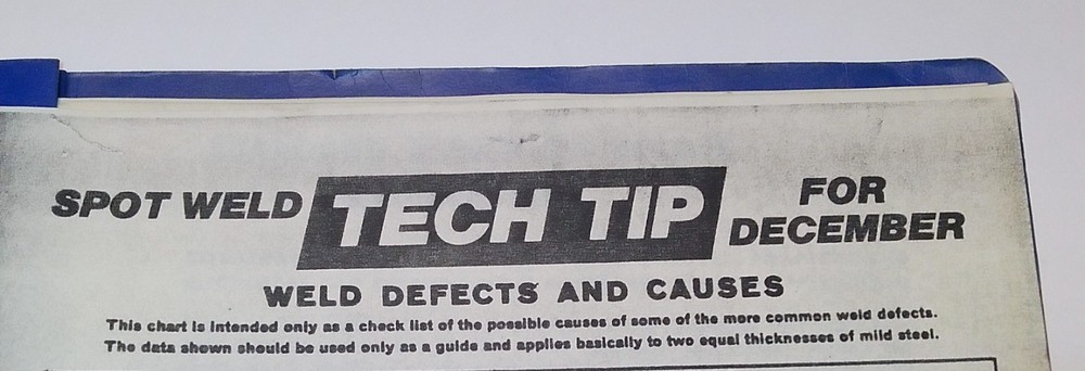 Spot Welders Manual, Tech Tip Spot Welding Data Sheets Defects and Causes