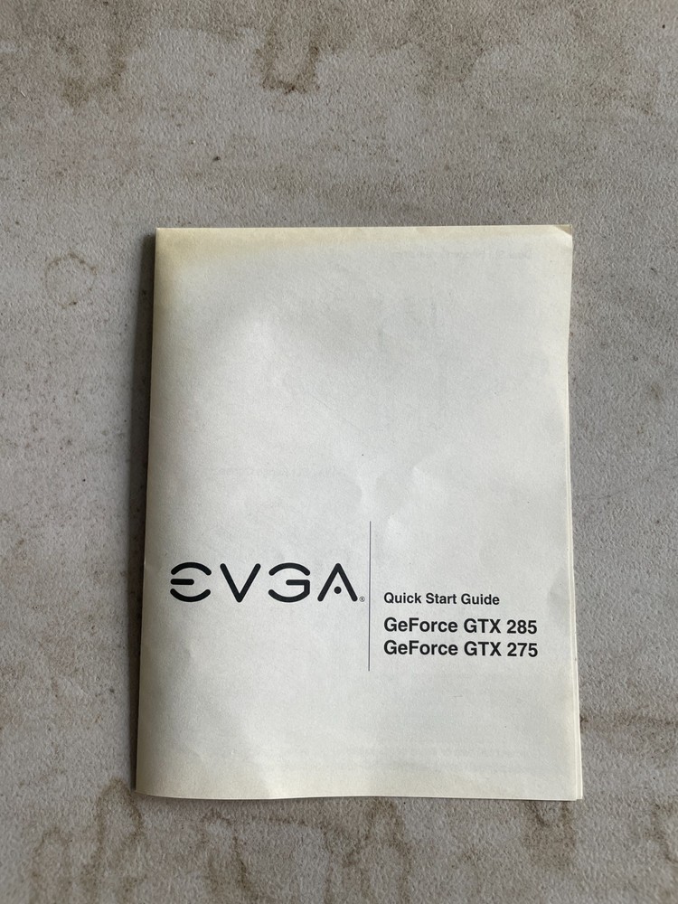 EVGA Quick Start Guide Geforce GTX 285 & 275