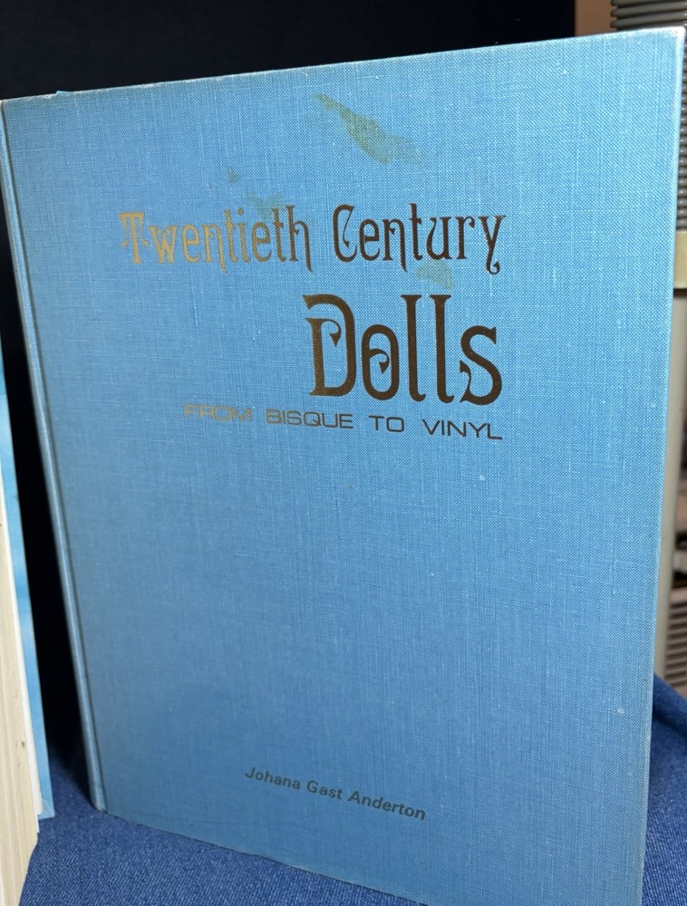 Twentieth Century Dolls (hardcovers)￼