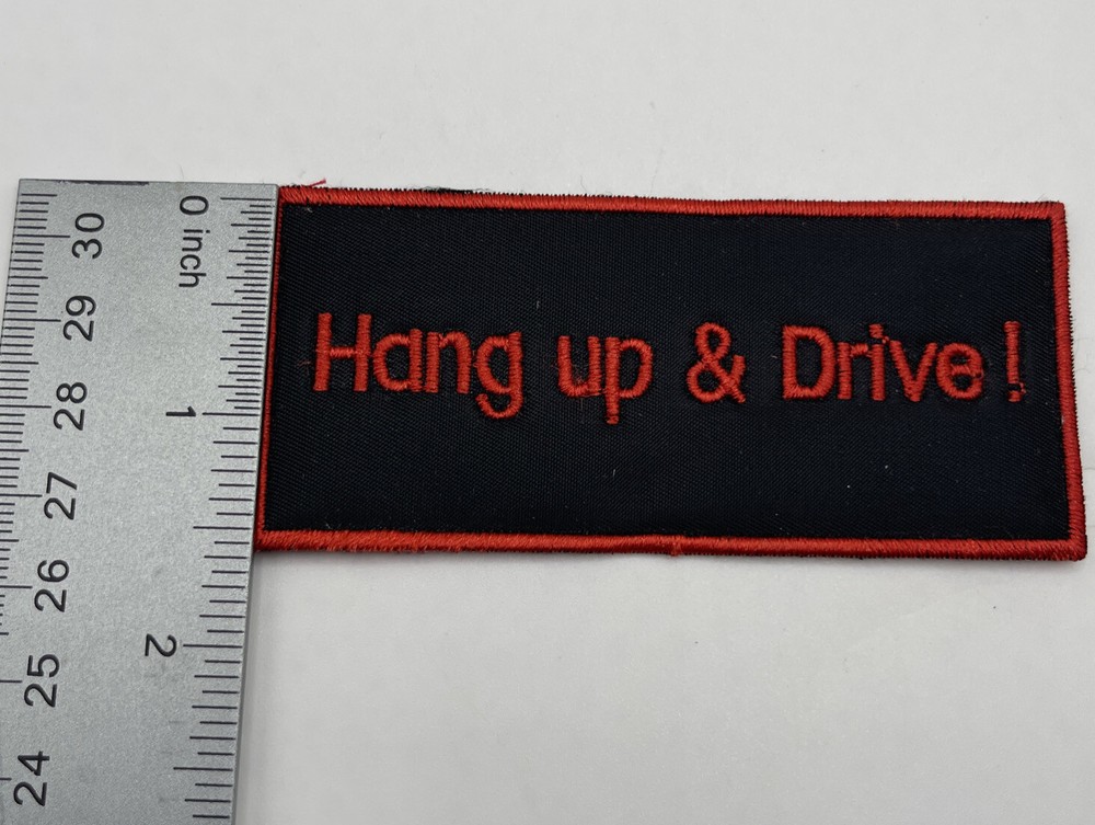 Motorcycle Patch.-HANG UP & DRIVE.- (New)
