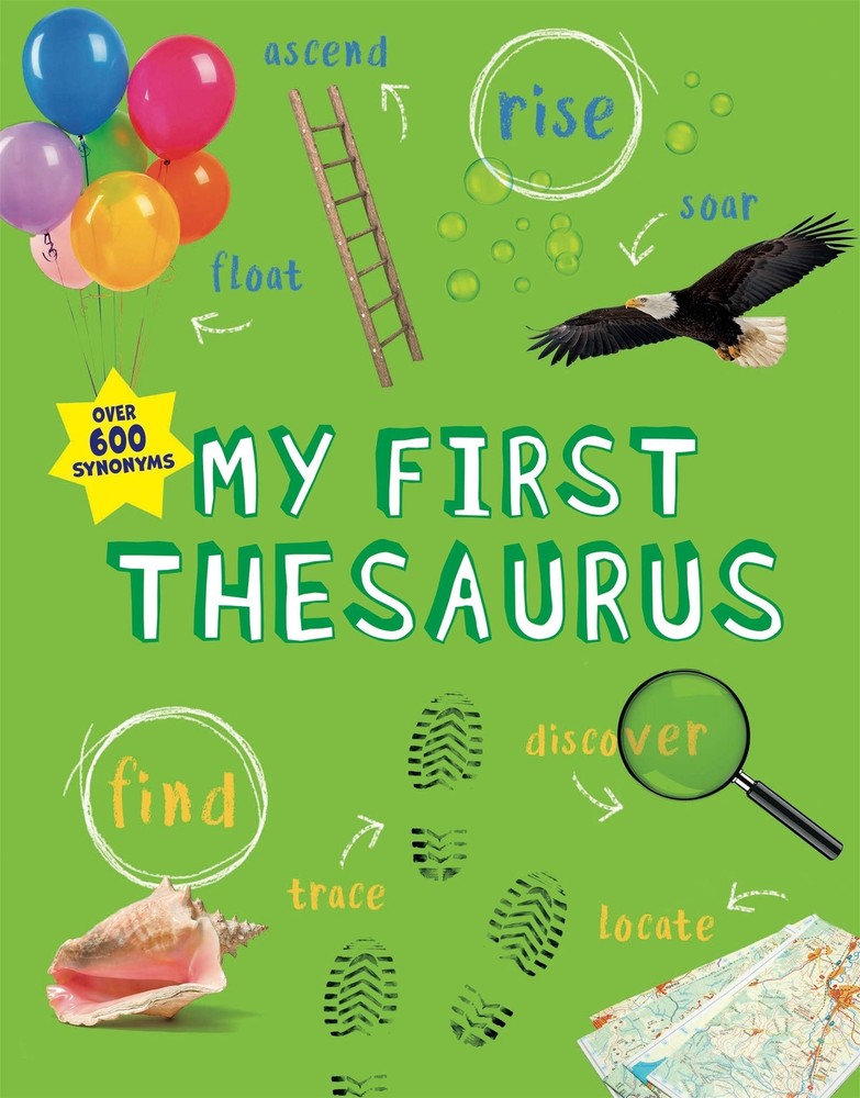My First Thesaurus (My First Reference...Kingfisher) - Kingfisher - PBK - New