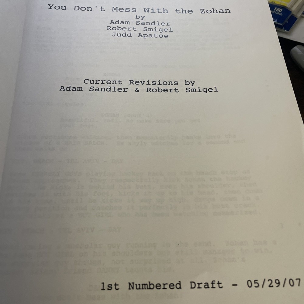 YOU DON’T MESS WITH THE ZOHAN FIRST OFFICIAL NUMBERED SCRIPT (2007) ADAM SANDLER