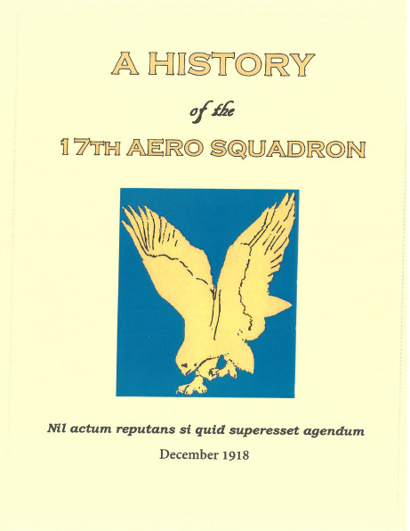 World War I US Army 17th Aviation Combat Squadron History Book & Roster Roll