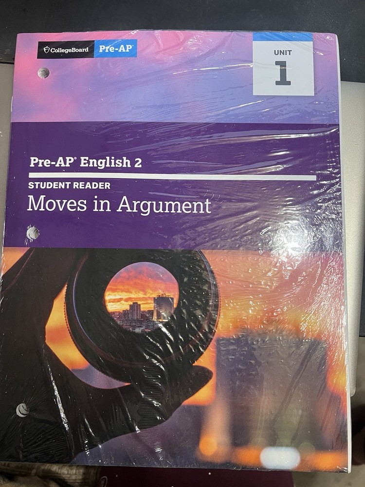 College Board Pre-AP, English 2, Student Reader, Units 1-2-3-4