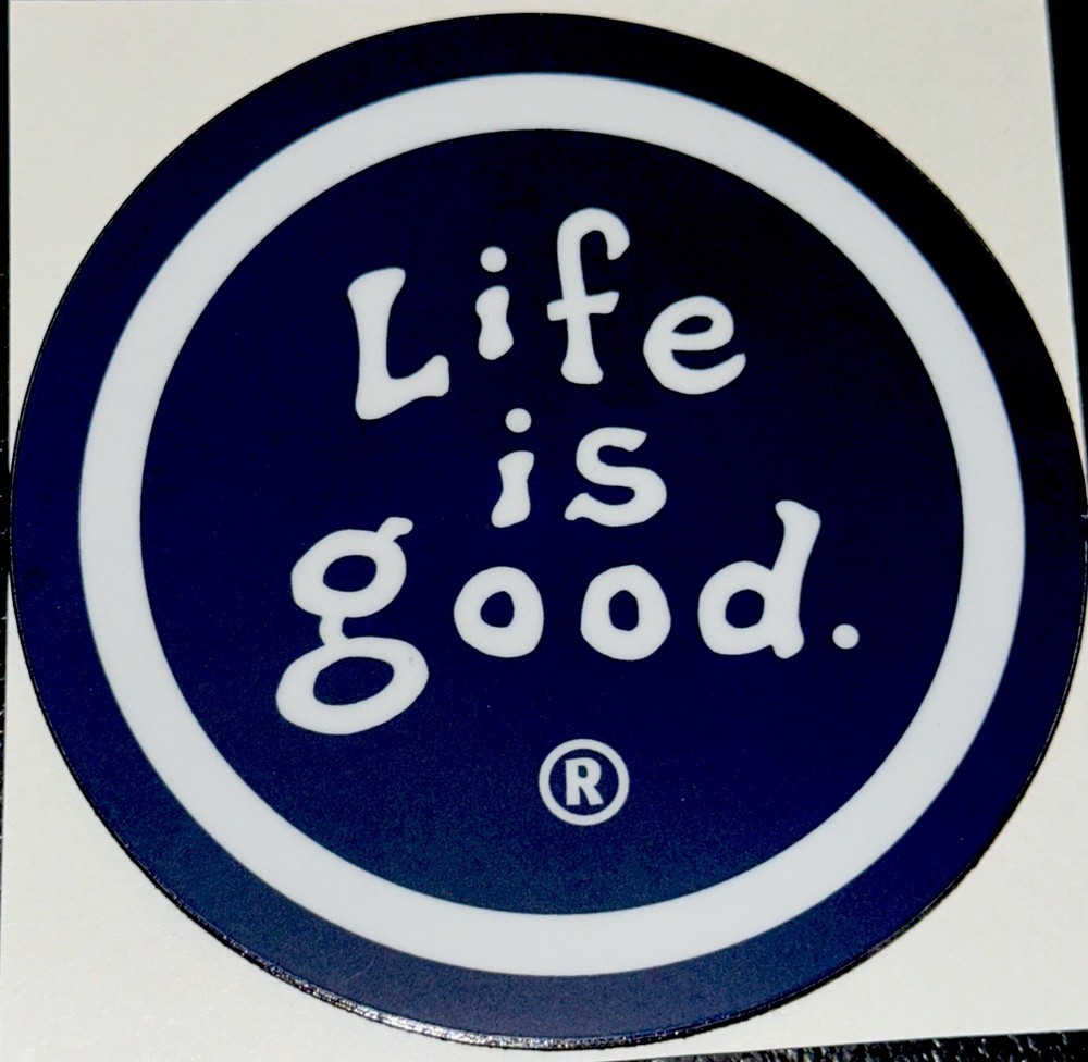 LIFE IS GOOD MAGNET✨💙✨🧲✨🤍✨3 3/4”✨BEAUTIFUL✨💫