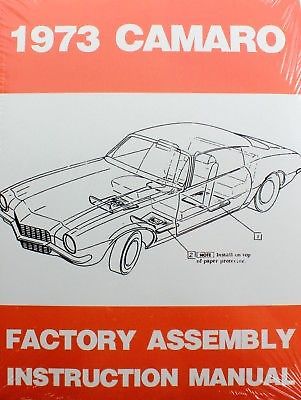 FACTORY ASSEMBLY MANUAL  1973 CHEVROLET CAMARO