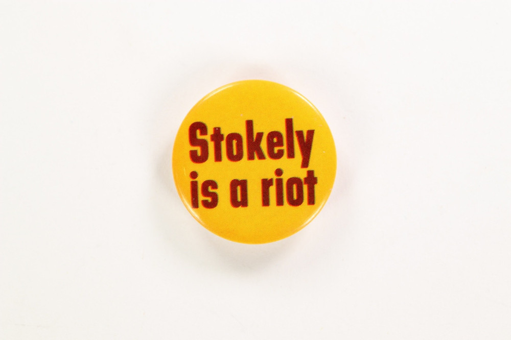 Stokely is a Riot Black Panther Protest Pinback Button