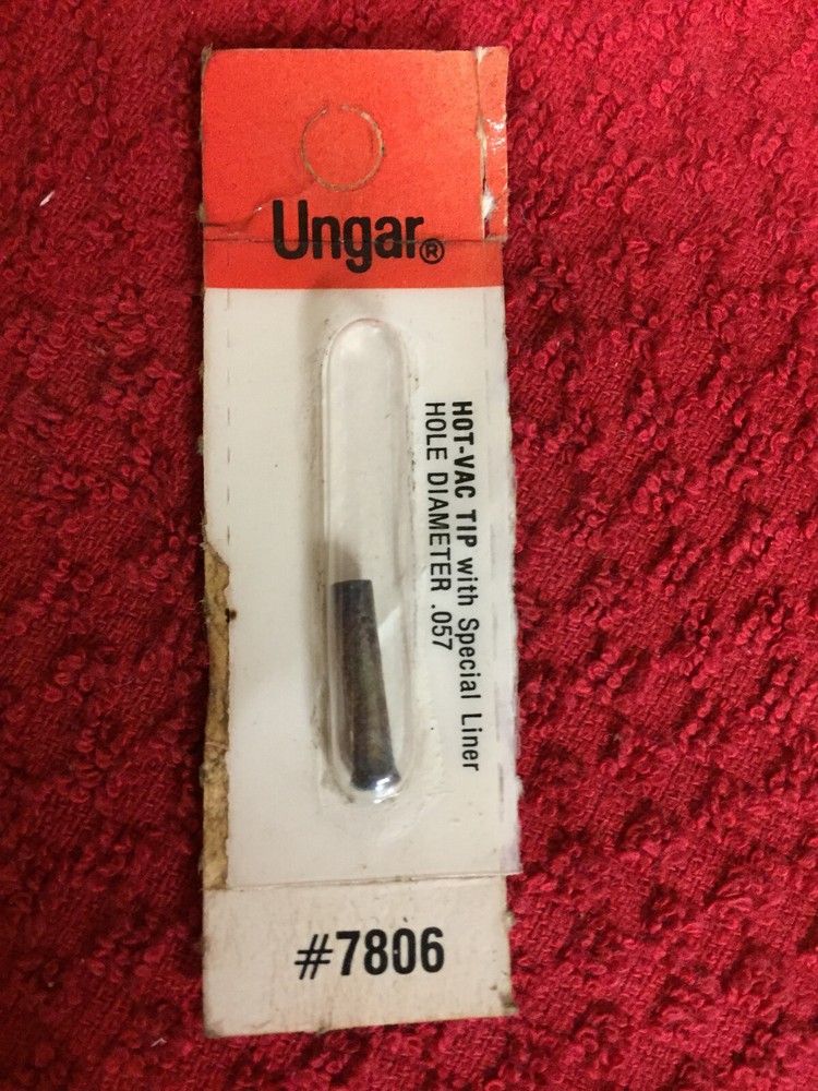 7806   UNGAR HOT VAC TIP .057