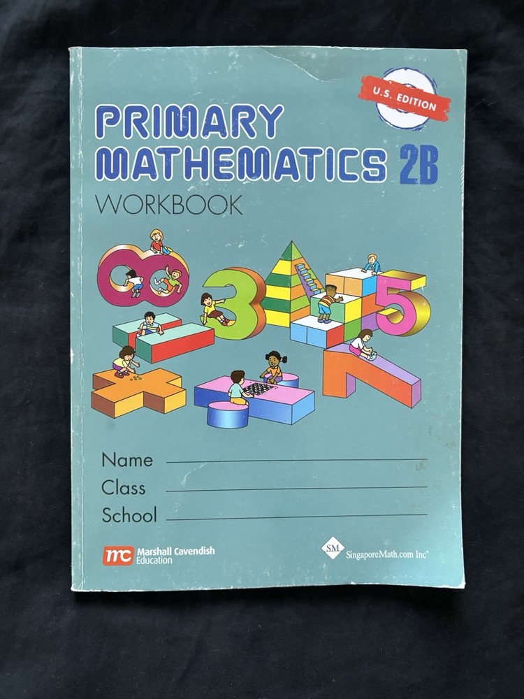 Primary Mathematics 2B Workbook U.S. Edition Singapore Math