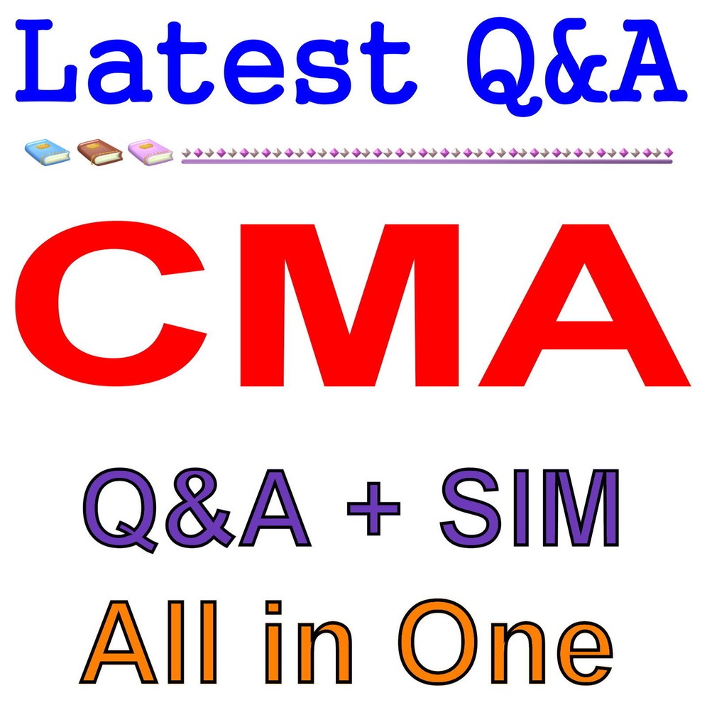 Certified Management Accountant CMA Exam Q&A+SIM