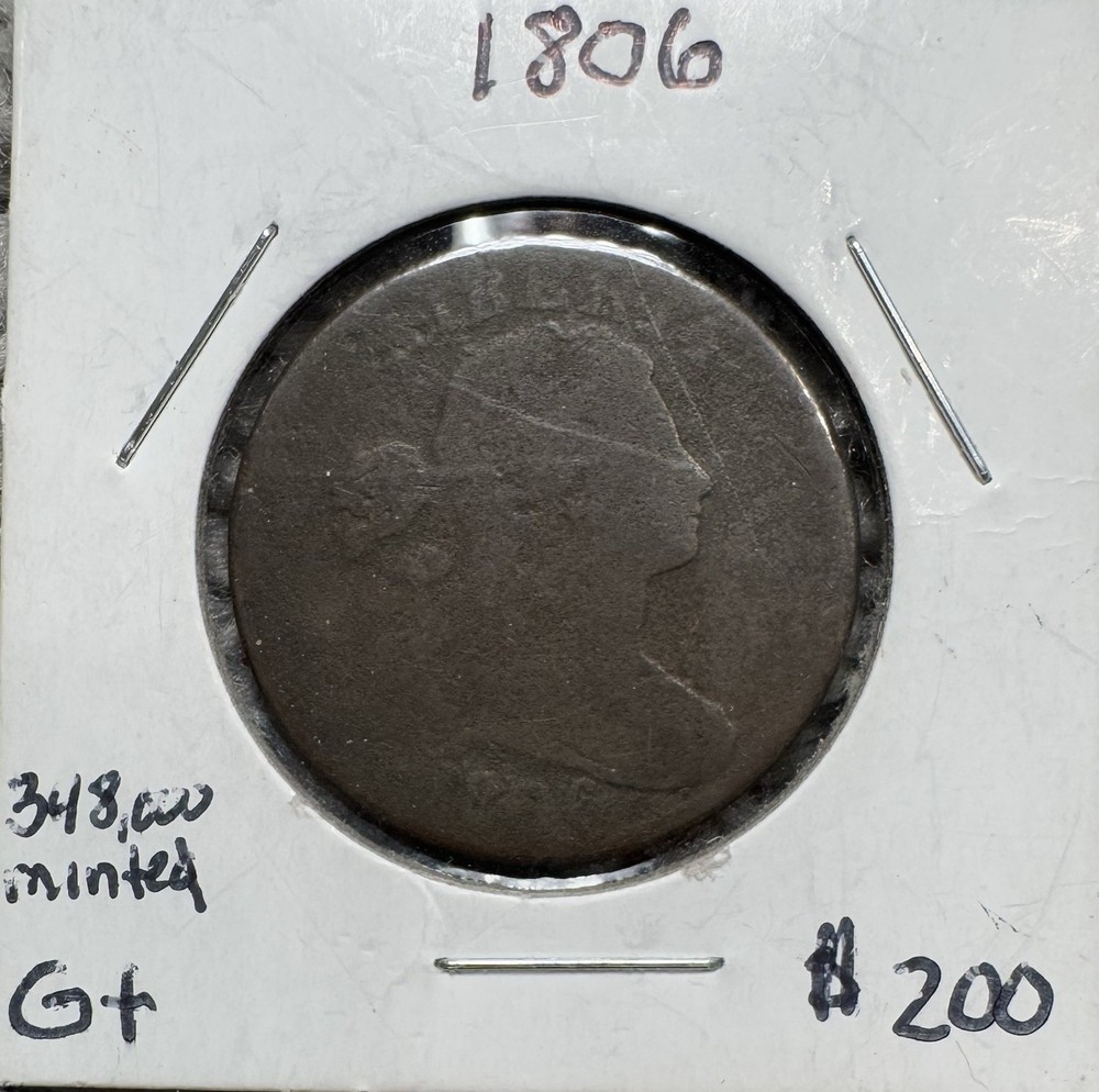 1806 One Cent Large Cent US Copper Penny LOW MINTAGE