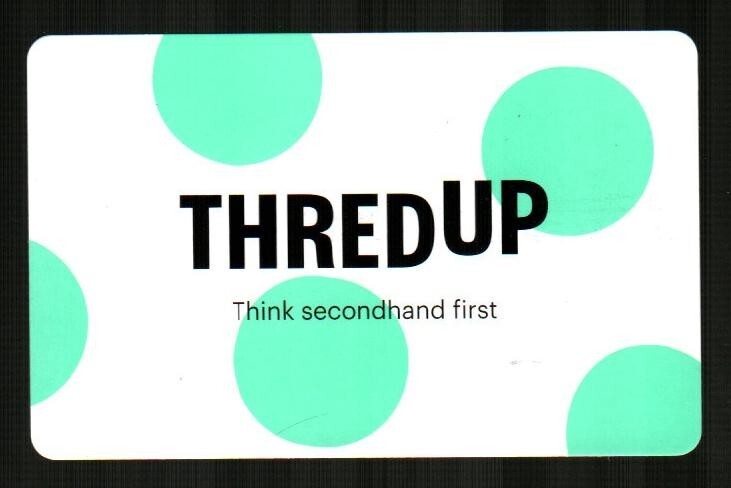 THREDUP Think Secondhand First ( 2024 ) Gift Card ( $0 )