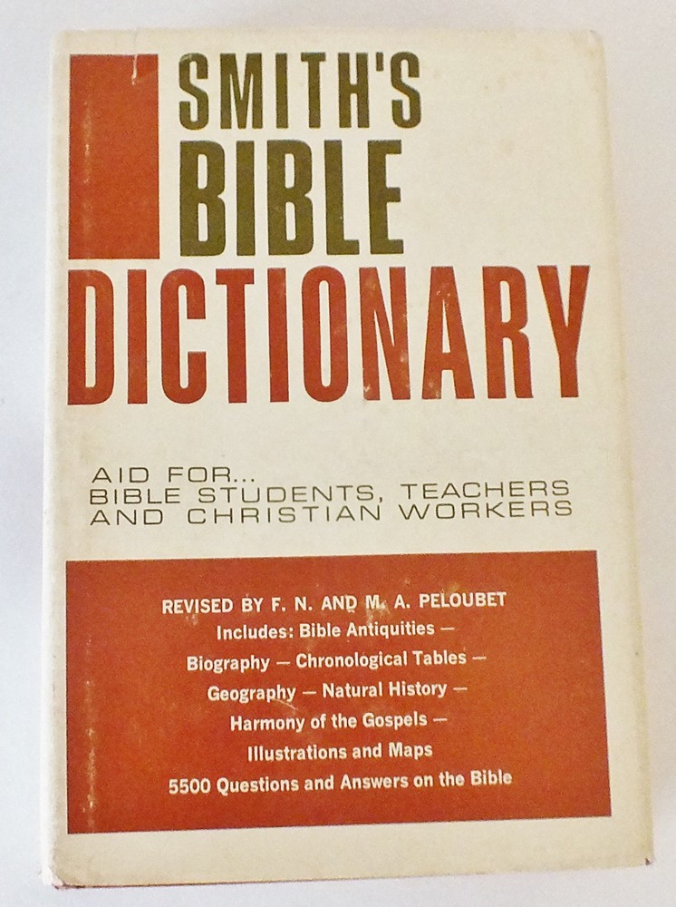 Smith's Bible Dictionary (Zondervan, 1979).