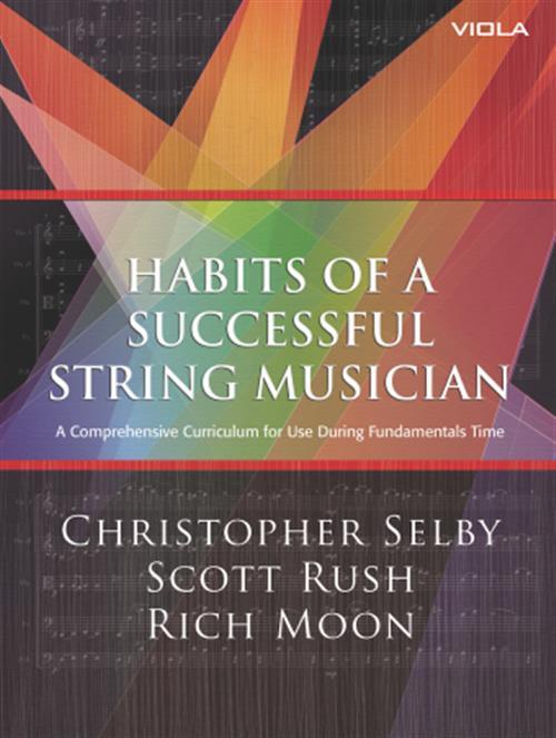 Habits of A Successful String Musician - Viola