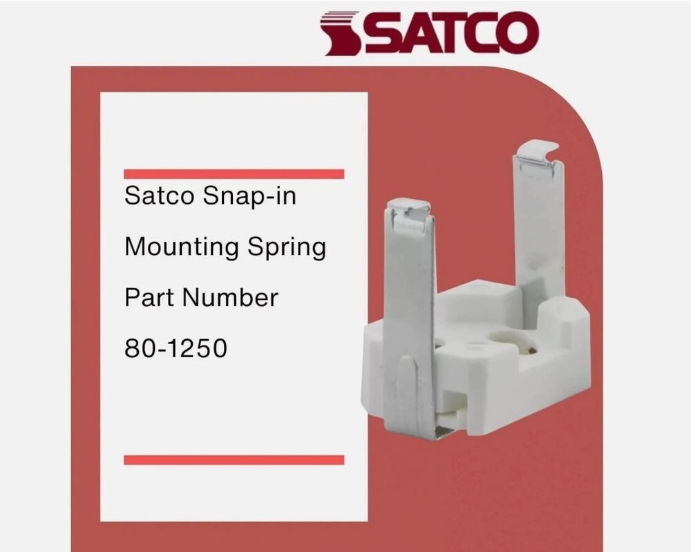 Fluorescent Starter Base Holder Snap-In Mounting Spring White NEW SATCO 80-1250