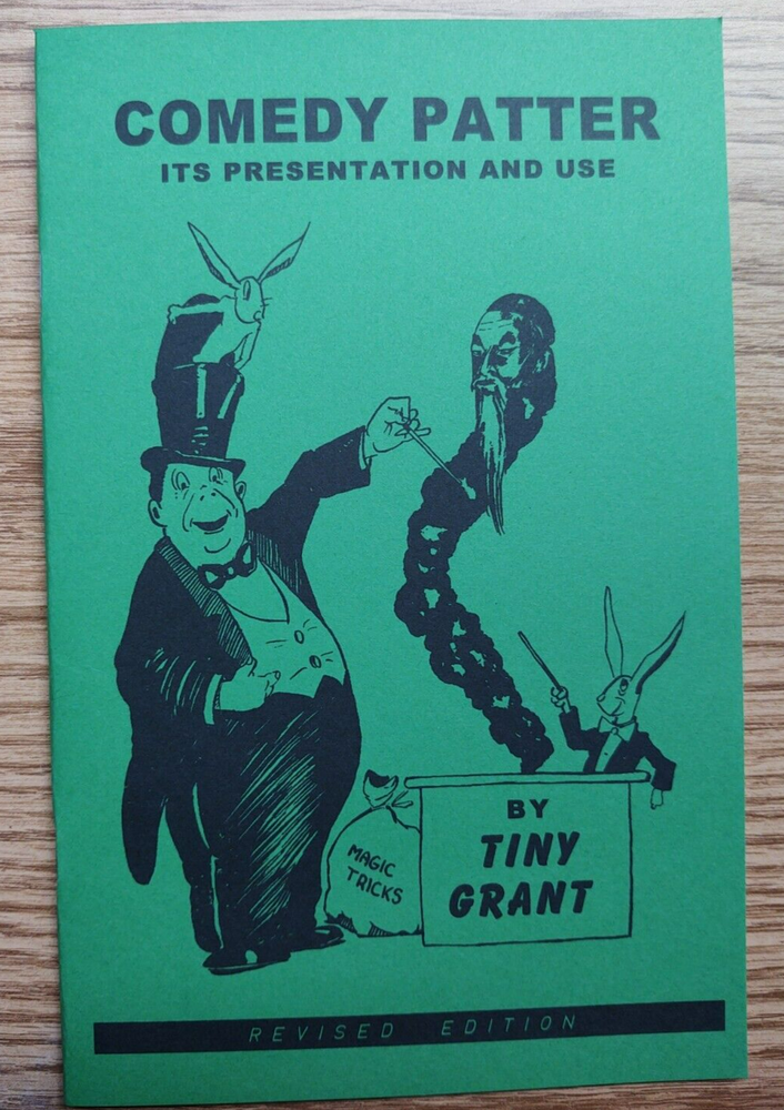 Comedy Patter : Its Presentation and Use by Tiny Grant