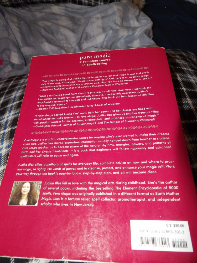 Pure Magic Book : A Complete Course in Spellcasting by Judika Illes