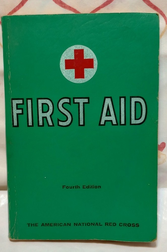 1968 First Aid 4th Edition Red Cross Book