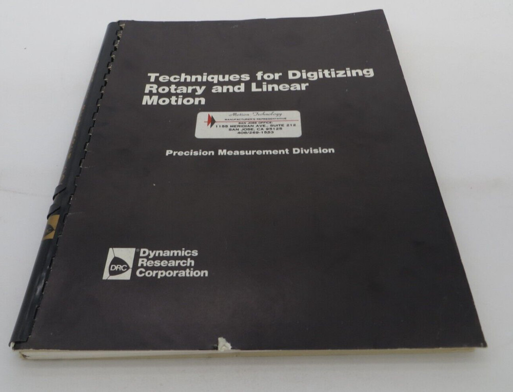 Techniques For Digitizing Rotary and Linear Motion 1976 Dynamics Research Corp.