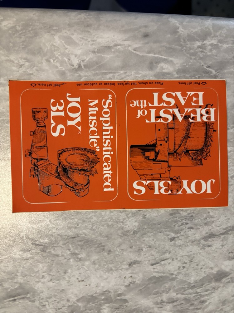 Joy Coal Mining sticker Item 631