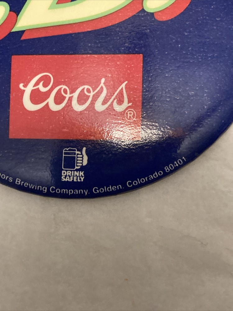 Coors 1994 Pin We I.D. 3.5"