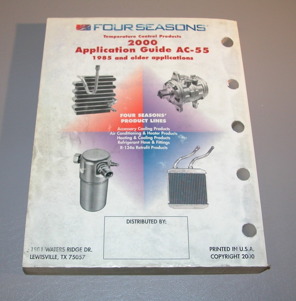 2000 Four Seasons 1985 Older Temp Control Products Application Guide AC-55 B9