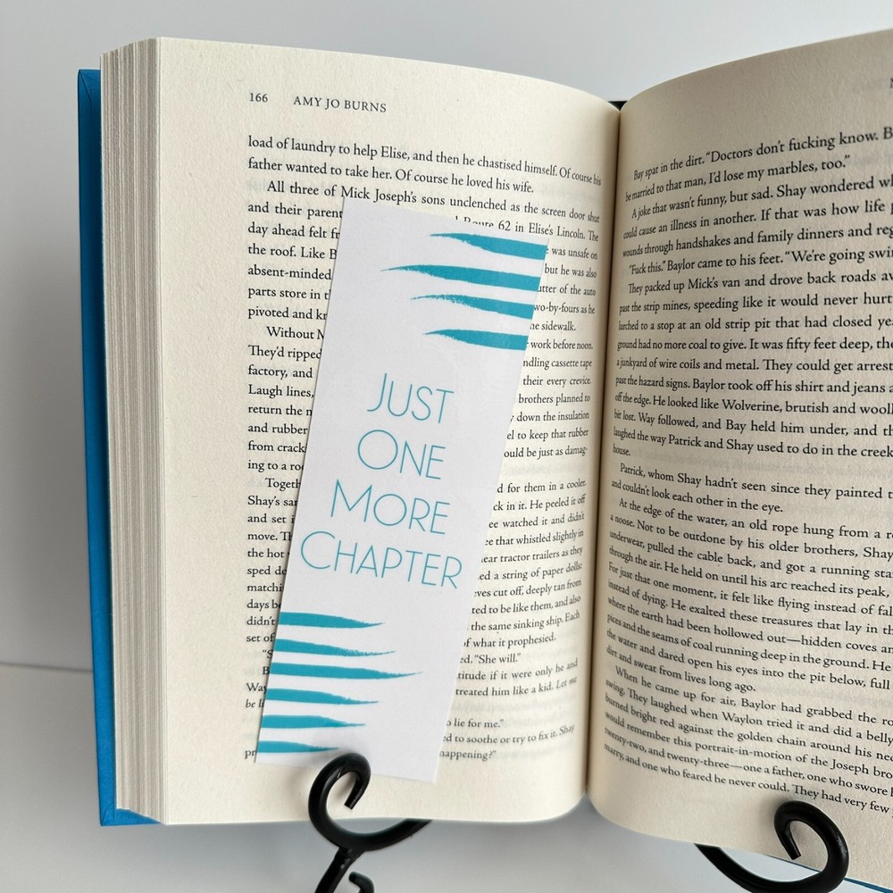Bookmark, "Just One More Chapter," (Teal)