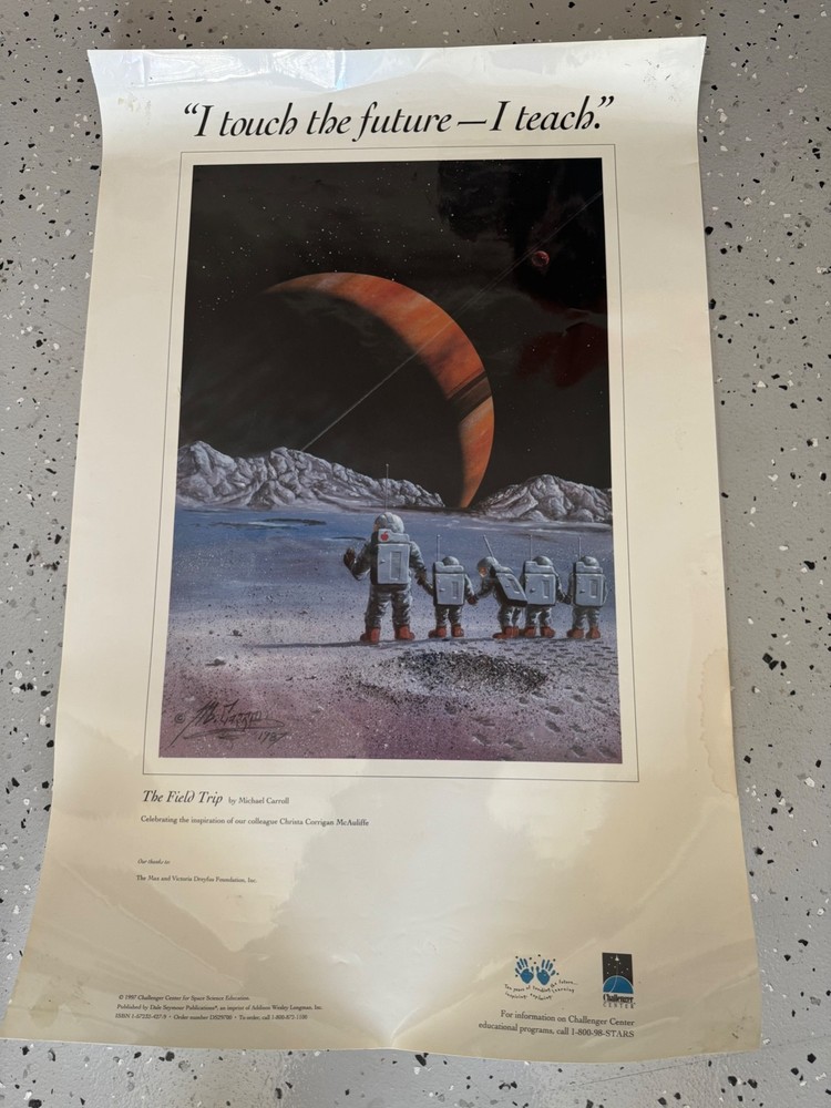 Christa McAuliffe "I touch the future - I teach" Poster 22x34 Challenger Center