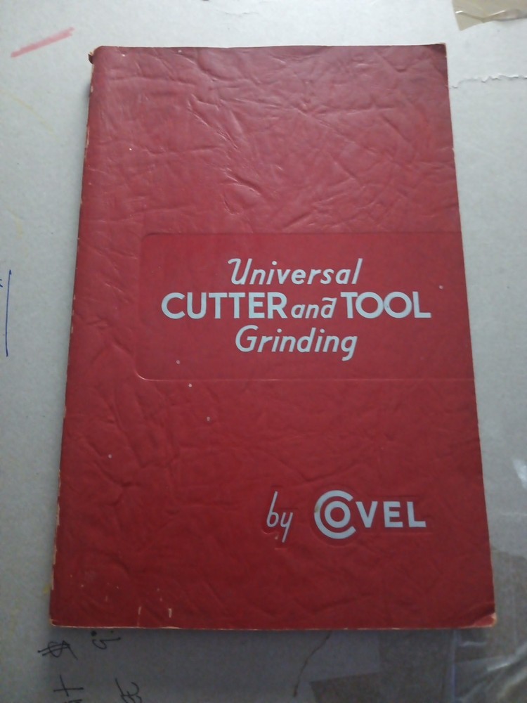 Universal Cutter And Tool Grinding Book