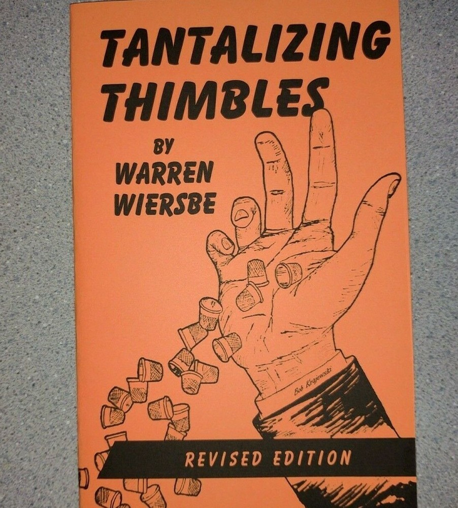 Tantalizing Thimbles by Warren Wiersbe