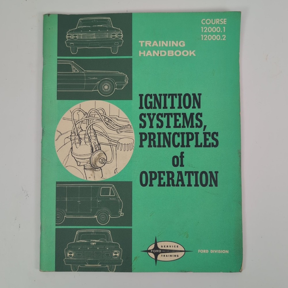 Ignition Systems Principles Ford Training Handbook 1964