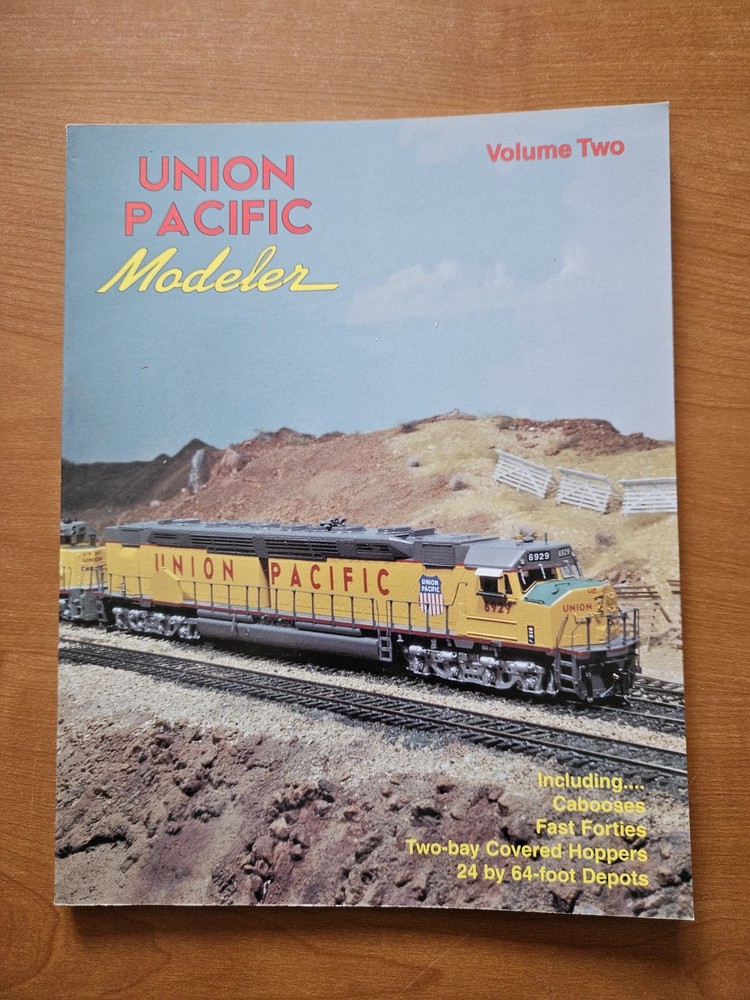 Union Pacific Modeler Volume Two (1996 paperback)