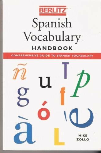 Berlitz Spanish Vocabulary Handbook (Berlitz Language Handbook)