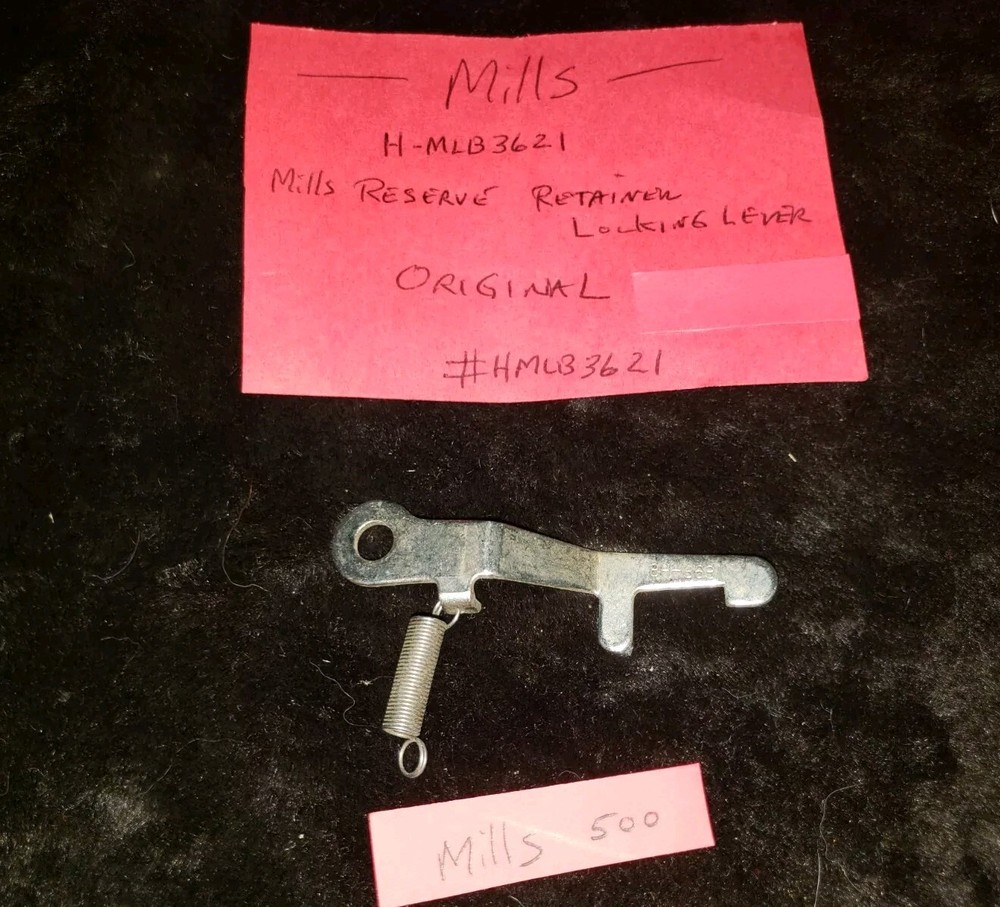 ORIGINAL REPLACEMENT MILLS RESERVE RETAINING LOCKING LEVER #H-MLB3621-500