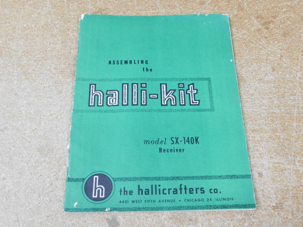 Hallicrafters SX-140K Assembling the Halli-Kit Receiver (original)